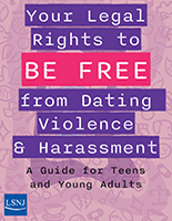 Your Legal Rights to Be Free from Dating Violence and Harassment 